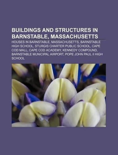 Buildings and Structures in Barnstable, Massachusetts