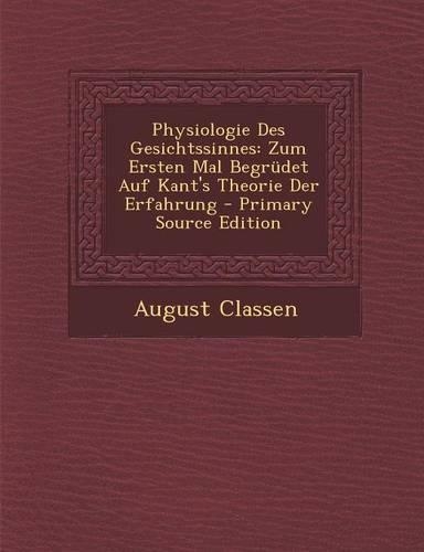 Physiologie Des Gesichtssinnes