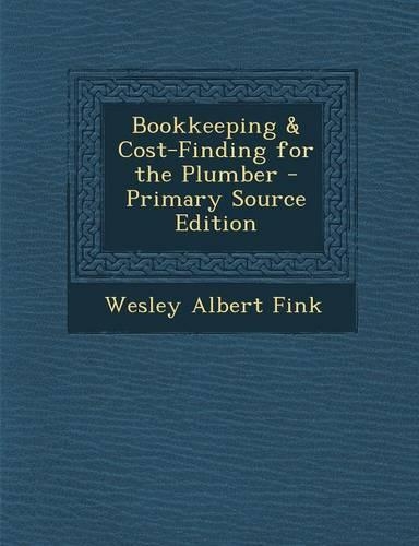 Bookkeeping & Cost-Finding for the Plumber