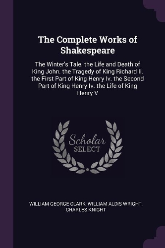 The Complete Works of Shakespeare