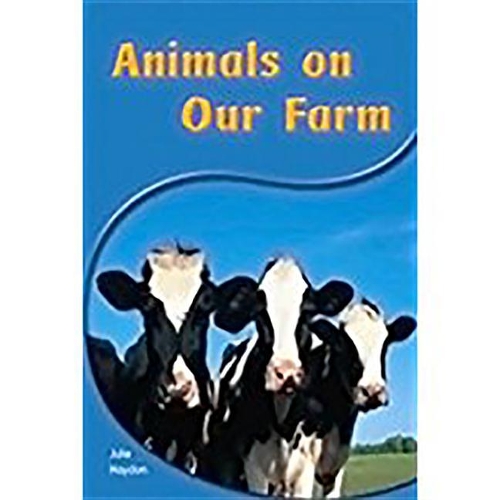 Animals on Our Farm Animals on Our Farm