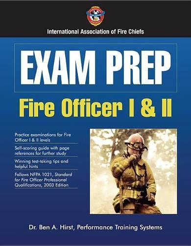 Exam Prep: Fire Officer I & II