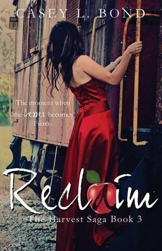 Reclaim: (3 The Harvest Saga)