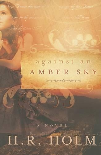 Against an Amber Sky