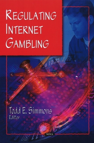 Regulating Internet Gambling