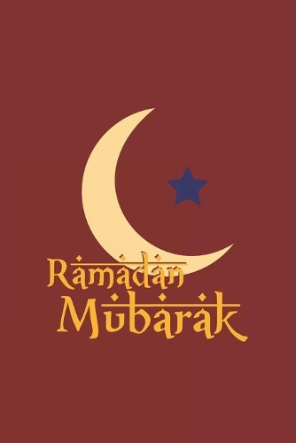 Ramadan Mubarak: Arabic I Mubarak I Eid I Al-Fitr I Fasting