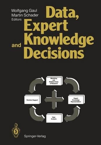Data, Expert Knowledge and Decisions