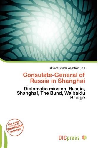 Consulate-General of Russia in Shanghai