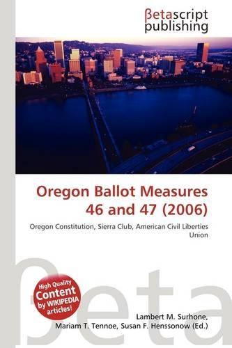 Oregon Ballot Measures 46 and 47 (2006)