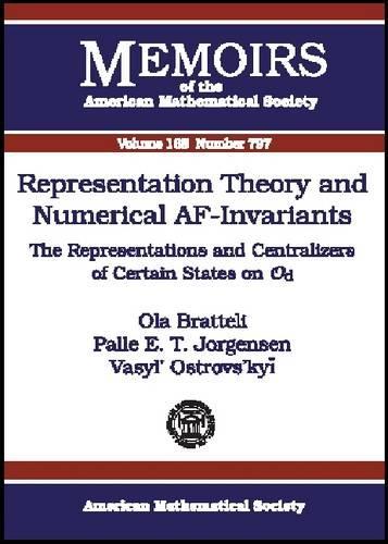 Representation Theory and Numerical AF-invariants: The Representations and Centralizers of Certain States on $\mathcal{O}_d$(Memoirs of the American Mathematical Society)