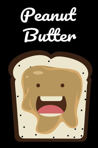 Peanut Butter And Jelly Notebook