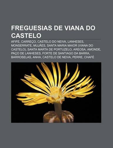 Freguesias de Viana Do Castelo