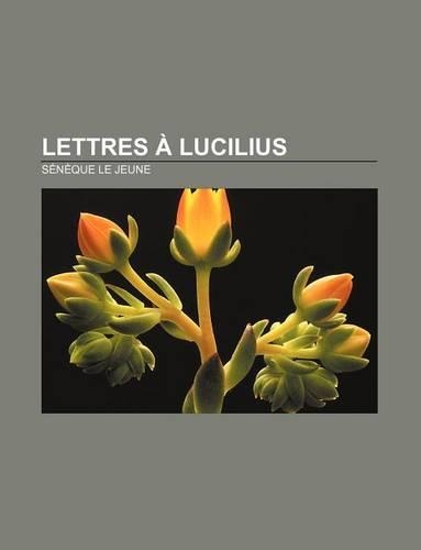 Lettres a Lucilius