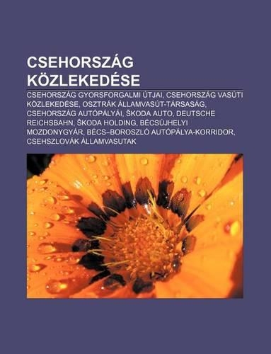 Csehorszag Kozlekedese