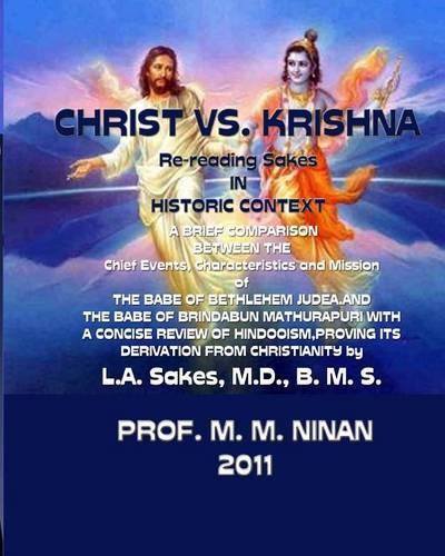 Christ vs. Krishna: A Re-Reading of Sakes