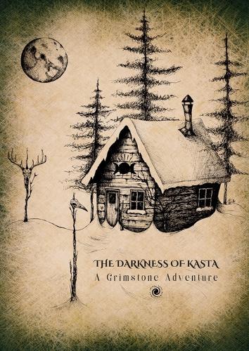 Darkness of Kasta: A Grimstone Adventure