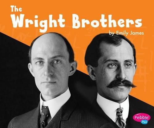 Great Scientists and Inventors Wright Brothers