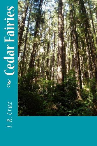 Cedar Fairies