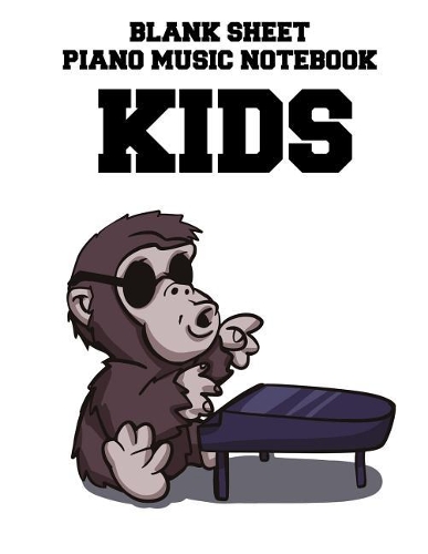 Blank Sheet Piano Music Notebook Kids