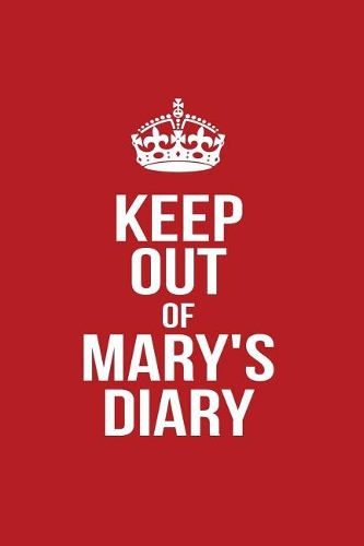 Keep Out of Mary's Diary
