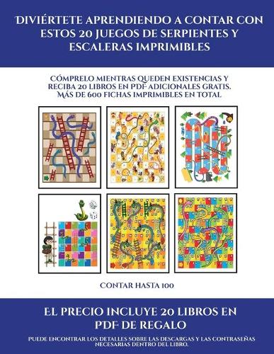 Contar hasta 100 (Diviértete aprendiendo a contar con estos 20 juegos de serpientes y escaleras imprimibles): Cómprelo mientras queden existencias y reciba 20 libros en PDF adicionales gratis. Más de 600 fichas imprimibles en total(9 Contar Hasta 100)