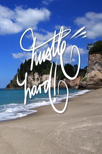 Hustle Hard
