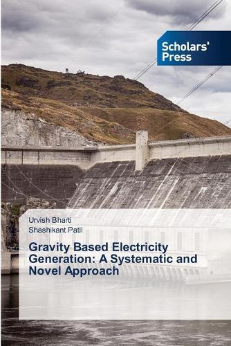 Gravity Based Electricity Generation