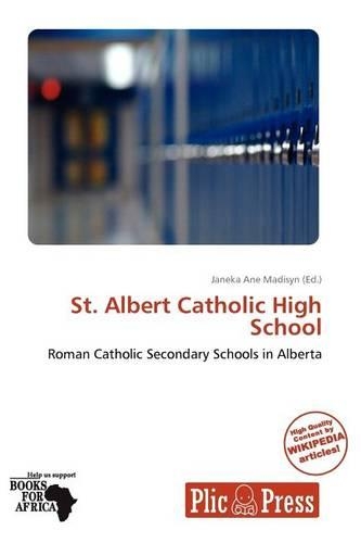 St. Albert Catholic High School