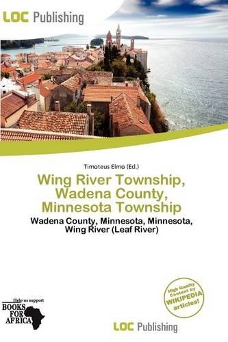 Wing River Township, Wadena County, Minnesota Township