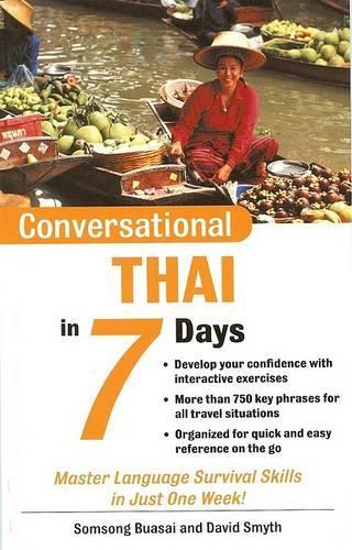 Conversational Thai in 7 Days Package (Book + 2 Cds): (Conversational... in 7 Days)