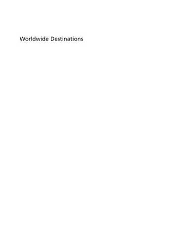 Worldwide Destinations: The Geography of Travel and Tourism