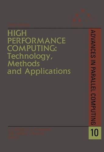 High Performance Computing: Technology, Methods and Applications: Technology, Methods and Applications(10 Advances in Parallel Computing)