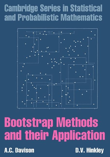 Bootstrap Methods and their Application: (Series Number 1 Cambridge Series in Statistical and Probabilistic Mathematics)