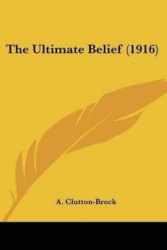 The Ultimate Belief (1916): (English)