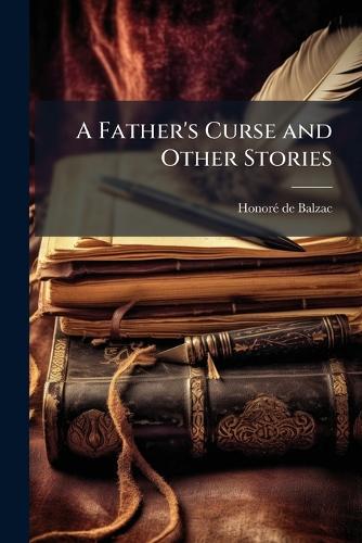 A Father's Curse and Other Stories