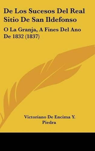 de Los Sucesos del Real Sitio de San Ildefonso