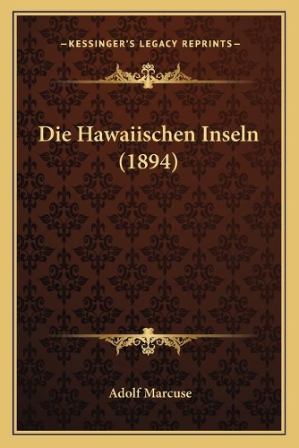 Die Hawaiischen Inseln (1894)