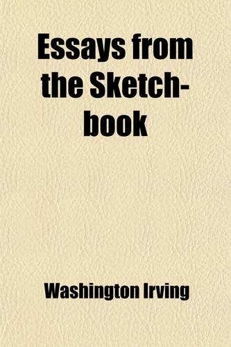 Essays from the Sketch-Book