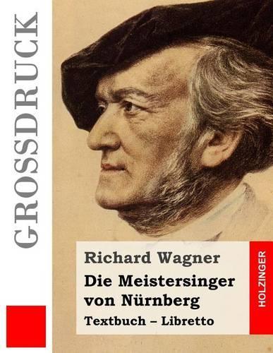 Die Meistersinger von Nürnberg (Großdruck)