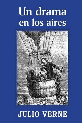 Un drama en los aires: (Spanish)