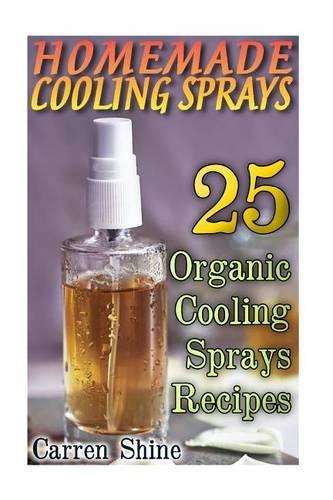 Homemade Cooling Sprays