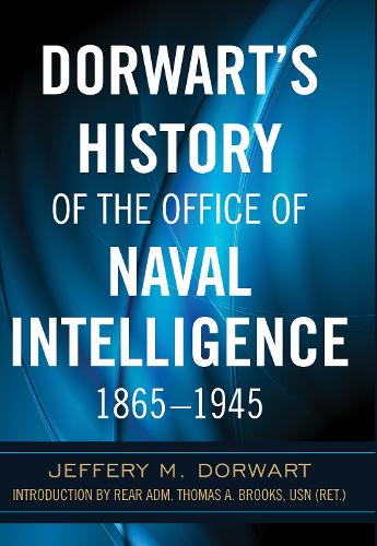 Dorwart's History of the Office of Naval Intellige