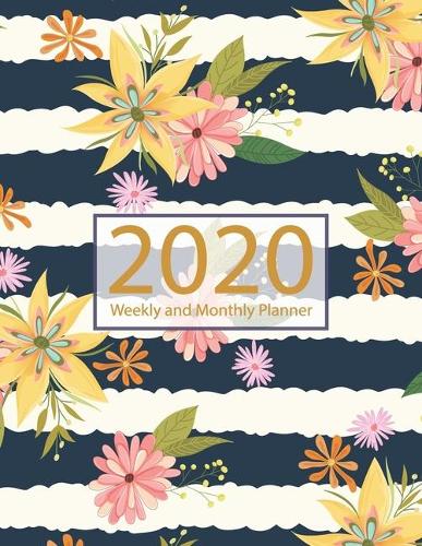 2020 Planner Weekly and Monthly: Jan 1, 2020 to Dec 31, 2020: Weekly & Monthly Planner + Calendar Views - Inspirational Quotes and Watercolor Floral December 2020