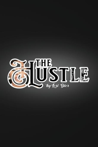 The Hustle