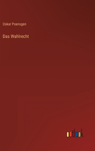 Das Wahlrecht