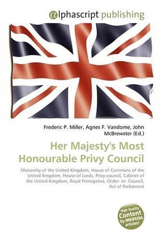 Her Majesty's Most Honourable Privy Council: (English)