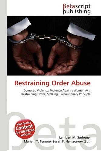 Restraining Order Abuse