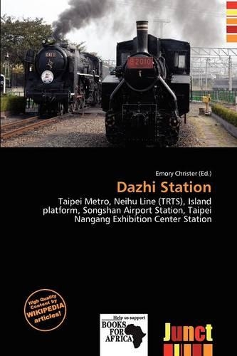 Dazhi Station: (English)