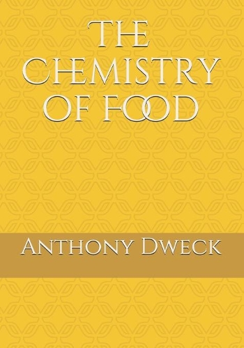 The Chemistry of Food
