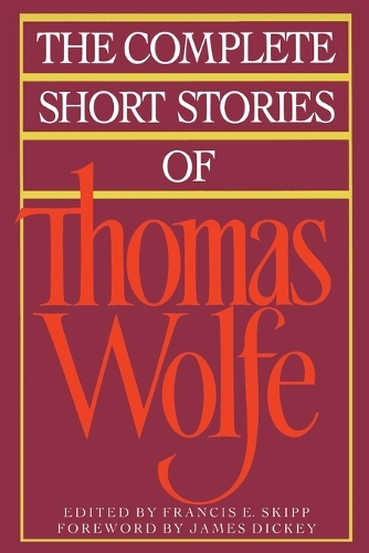 Complete Short Stories of Thomas Wolfe